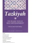 خرید و دانلود نسخه کامل کتاب Tazkiyah: The Islamic Path of Self-Development