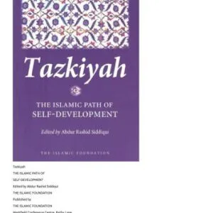 خرید و دانلود نسخه کامل کتاب Tazkiyah: The Islamic Path of Self-Development