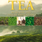 خرید و دانلود نسخه کامل کتاب 
Tea in Health and Disease Prevention 2nd Edition
