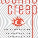 خرید و دانلود نسخه کامل کتاب Technocreep: The Surrender Of Privacy And The Capitalization Of Intimacy