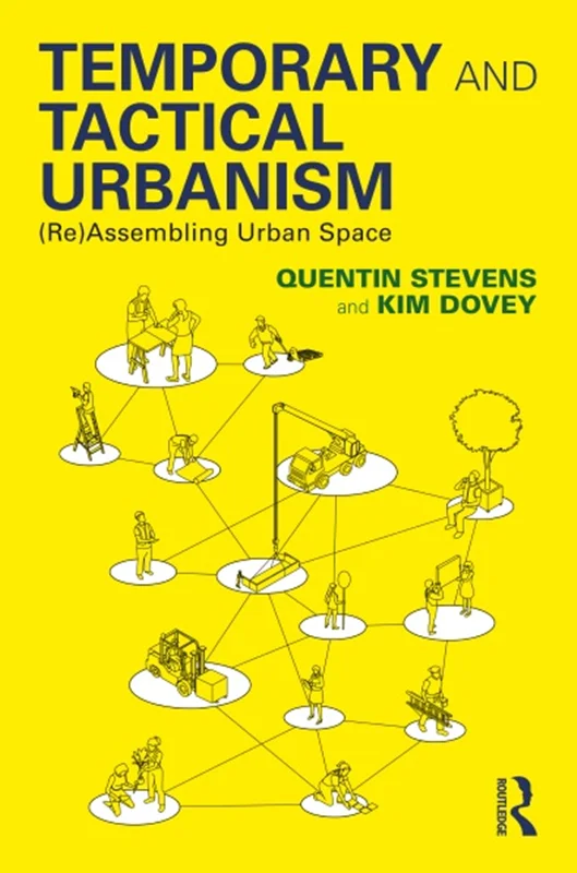 خرید و دانلود نسخه کامل کتاب
Temporary and Tactical Urbanism: (Re)Assembling Urban Space_6a5ef2480e7e8.webp خرید و دانلود نسخه کامل کتاب
Temporary and Tactical Urbanism: (Re)Assembling Urban Space - تصویر 1