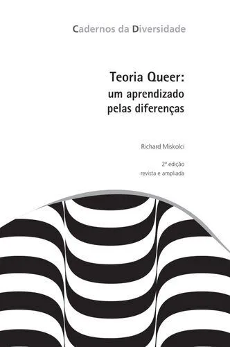 خرید و دانلود نسخه کامل کتاب Teoria Queer: Um aprendizado pelas diferenças_68f8af315752f.jpeg خرید و دانلود نسخه کامل کتاب Teoria Queer: Um aprendizado pelas diferenças