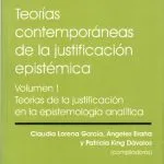 خرید و دانلود نسخه کامل کتاب Teorías contemporáneas de la justificación epistémica. Volumen I: Teorías de la justificación en la epistemología analítica
