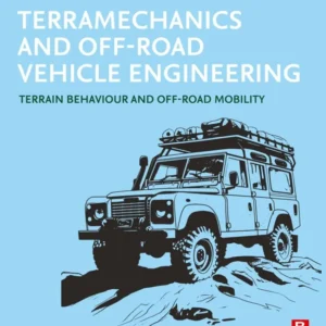 خرید و دانلود نسخه کامل کتاب 
Terramechanics and Off-Road Vehicle Engineering: Terrain Behaviour and Off-Road Mobility سورنا بوک