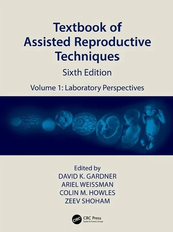 خرید و دانلود نسخه کامل کتاب
Textbook of Assisted Reproductive Techniques: Volume 1: Laboratory Perspectives (Textbook of Assisted Reproductive Techniques, 1) 6th Edition_6a5de8ff992bf.webp خرید و دانلود نسخه کامل کتاب
Textbook of Assisted Reproductive Techniques: Volume 1: Laboratory Perspectives (Textbook of Assisted Reproductive Techniques, 1) 6th Edition سورنا بوک - تصویر 1