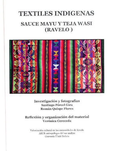 خرید و دانلود نسخه کامل کتاب Textiles indígenas. Sauce Mayu y Teja Wasi (Ravelo)_6907f1ce1256a.jpeg خرید و دانلود نسخه کامل کتاب Textiles indígenas. Sauce Mayu y Teja Wasi (Ravelo)