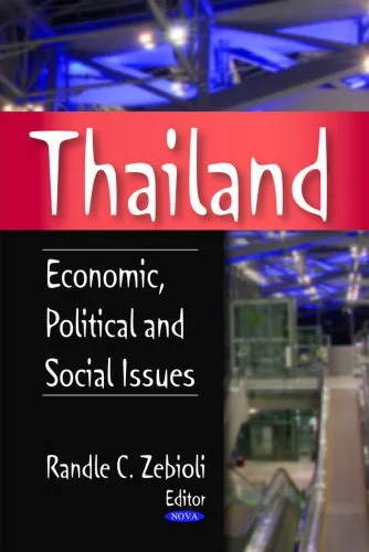 خرید و دانلود نسخه کامل کتاب Thailand: Economic, Political and Social Issues_68c9ec282d99e.jpeg خرید و دانلود نسخه کامل کتاب Thailand: Economic, Political and Social Issues