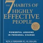 خرید و دانلود نسخه کامل کتاب The 7 Habits of Highly Effective People Powerful Lessons in Personal Change by Stephen R. Covey