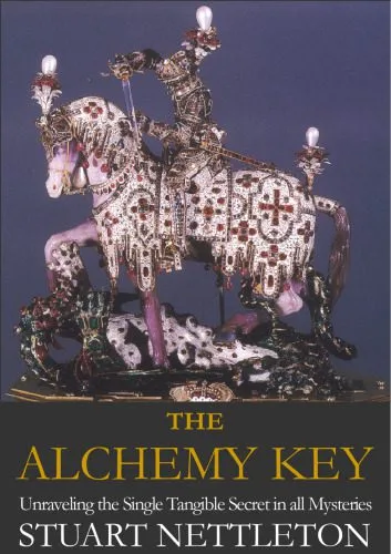خرید و دانلود نسخه کامل کتاب The Alchemy Key: The Mystical Provenance of the Philosophers’ Stone_68fd1e0a0cc98.jpeg خرید و دانلود نسخه کامل کتاب The Alchemy Key: The Mystical Provenance of the Philosophers’ Stone