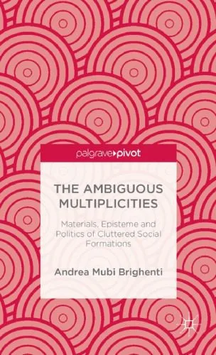خرید و دانلود نسخه کامل کتاب The Ambiguous Multiplicities_68f9b3043a0d2.jpeg خرید و دانلود نسخه کامل کتاب The Ambiguous Multiplicities