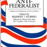 خرید و دانلود نسخه کامل کتاب THE ANTI- FEDERALIST: Writings by the Opponents of the Constitution. An Abridgment,by Murray Dry,of The Complete Anti-Federalist Edited, with Commentary and Notes,