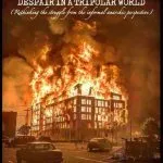 خرید و دانلود نسخه کامل کتاب The Aroma of Fire: The Rage of Despair in a Tripolar World (Rethinking the struggle from the informal anarchic perspective)