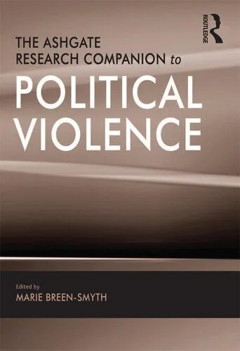 خرید و دانلود نسخه کامل کتاب The Ashgate Research Companion to Political Violence_68e86baddbbef.jpeg خرید و دانلود نسخه کامل کتاب The Ashgate Research Companion to Political Violence
