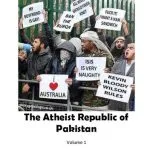 خرید و دانلود نسخه کامل کتاب The Atheist Republic of Pakistan: Vol. 1