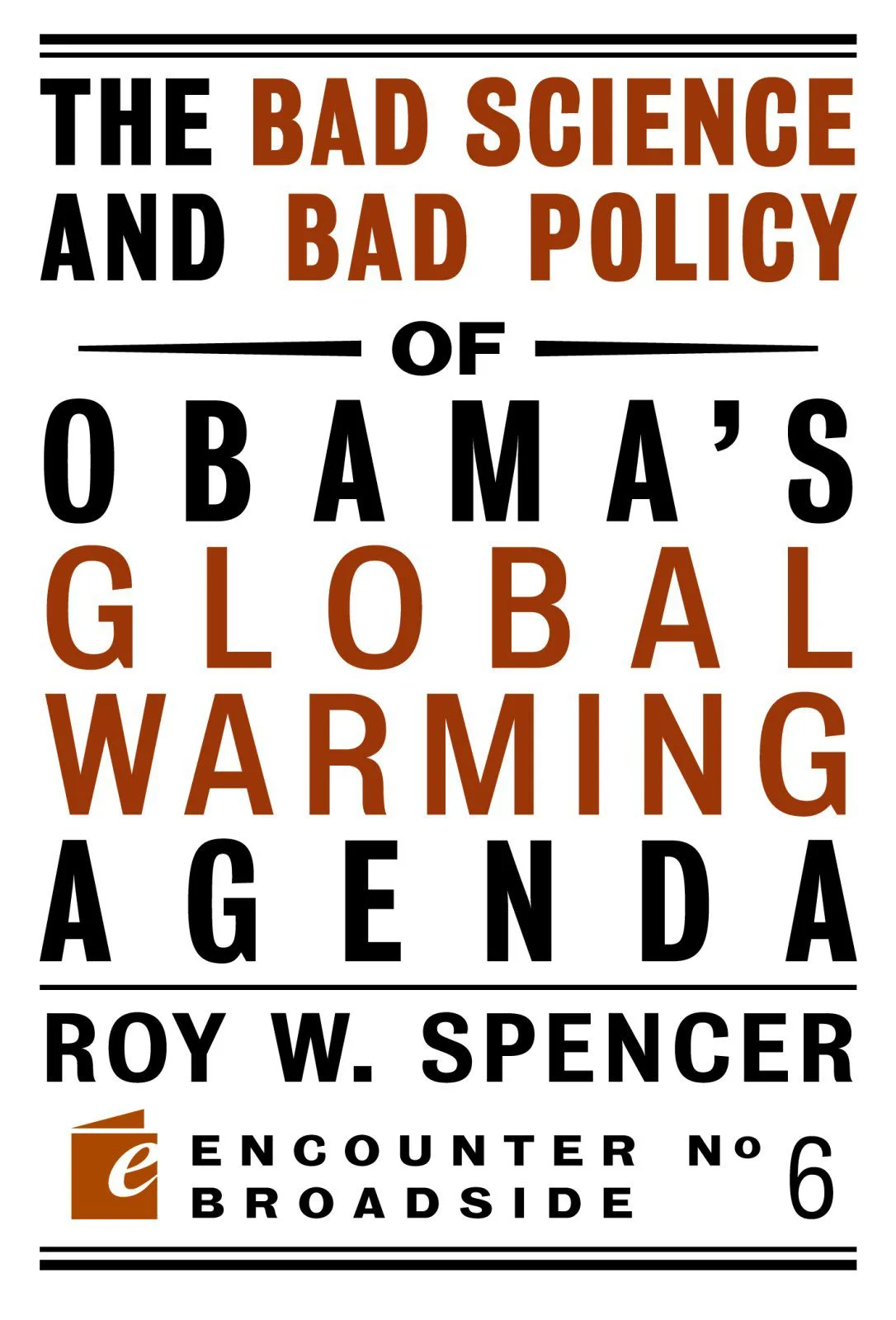 خرید و دانلود نسخه کامل کتاب The Bad Science and Bad Policy of Obama?s Global Warming Agenda_68e85b5b5eb63.jpeg خرید و دانلود نسخه کامل کتاب The Bad Science and Bad Policy of Obama?s Global Warming Agenda