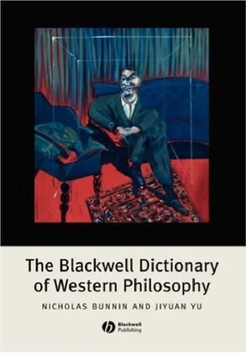 خرید و دانلود نسخه کامل کتاب The Blackwell Dictionary of Western Philosophy_68fe117d223ea.jpeg خرید و دانلود نسخه کامل کتاب The Blackwell Dictionary of Western Philosophy
