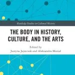 خرید و دانلود نسخه کامل کتاب The Body in History, Culture, and the Arts