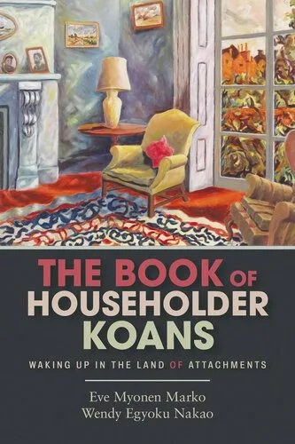 خرید و دانلود نسخه کامل کتاب The Book of Householder Koans_68e12236eb7ac.jpeg خرید و دانلود نسخه کامل کتاب The Book of Householder Koans