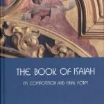 خرید و دانلود نسخه کامل کتاب The Book of Isaiah: Its Composition and Final Form