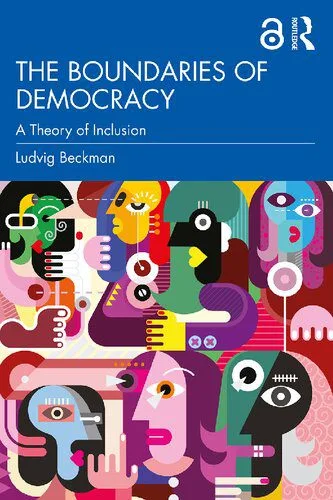 خرید و دانلود نسخه کامل کتاب The Boundaries of Democracy: A Theory of Inclusion_68e6fc3d2ff74.jpeg خرید و دانلود نسخه کامل کتاب The Boundaries of Democracy: A Theory of Inclusion