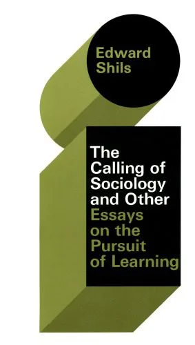 خرید و دانلود نسخه کامل کتاب The Calling of Sociology and Other Essays on the Pursuit of Learning_68f95f4fb73a8.jpeg خرید و دانلود نسخه کامل کتاب The Calling of Sociology and Other Essays on the Pursuit of Learning