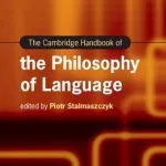 خرید و دانلود نسخه کامل کتاب The Cambridge Handbook of the Philosophy of Language