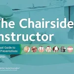 خرید و دانلود نسخه کامل کتاب The Chairside Instructor: A Visual Guide to Case Presentations
