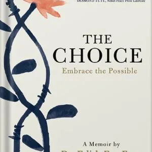 خرید و دانلود نسخه کامل کتاب The Choice: Embrace the Possible by Edith Eger