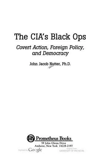 خرید و دانلود نسخه کامل کتاب The CIA’s Black Ops; Covert Action, Foreign Policy, and Democracy_68e6b33000123.jpeg خرید و دانلود نسخه کامل کتاب The CIA’s Black Ops; Covert Action, Foreign Policy, and Democracy