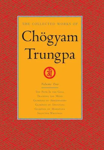 خرید و دانلود نسخه کامل کتاب The Collected Works of Chögyam Trungpa_68e12621b783f.jpeg خرید و دانلود نسخه کامل کتاب The Collected Works of Chögyam Trungpa
