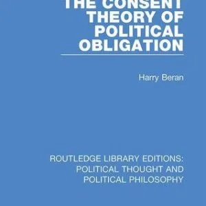 خرید و دانلود نسخه کامل کتاب The Consent Theory of Political Obligation