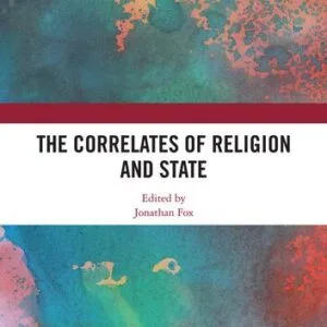 خرید و دانلود نسخه کامل کتاب The Correlates of Religion and State