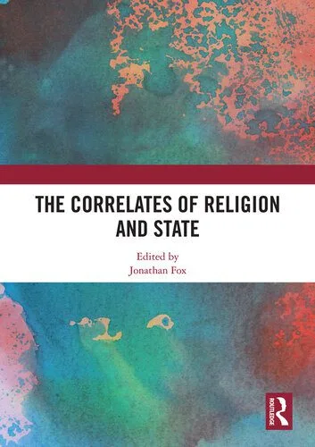 خرید و دانلود نسخه کامل کتاب The Correlates of Religion and State_68e82c391b388.jpeg خرید و دانلود نسخه کامل کتاب The Correlates of Religion and State