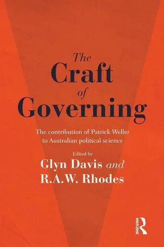 خرید و دانلود نسخه کامل کتاب The Craft of Governing: The Contribution of Patrick Weller to Australian Political Science_68e82bc7c2bd5.jpeg خرید و دانلود نسخه کامل کتاب The Craft of Governing: The Contribution of Patrick Weller to Australian Political Science