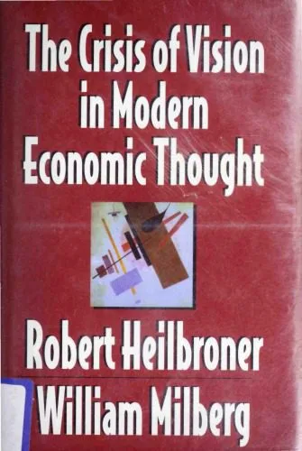 خرید و دانلود نسخه کامل کتاب The Crisis of Vision in Modern Economic Thought_68ca5cc60a869.jpeg خرید و دانلود نسخه کامل کتاب The Crisis of Vision in Modern Economic Thought