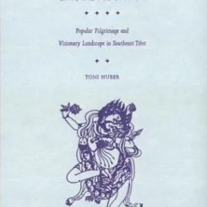 خرید و دانلود نسخه کامل کتاب The Cult of Pure Crystal Mountain Popular Pilgrimage and Visionary Landscape in Southeast Tibet