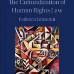خرید و دانلود نسخه کامل کتاب The Culturalization of Human Rights Law