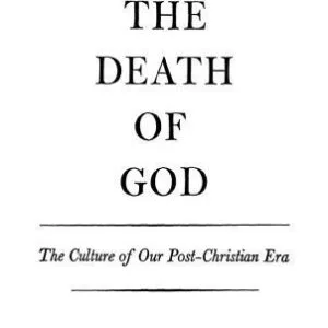 خرید و دانلود نسخه کامل کتاب The Death of God: The Culture of Our Post-Christian Era
