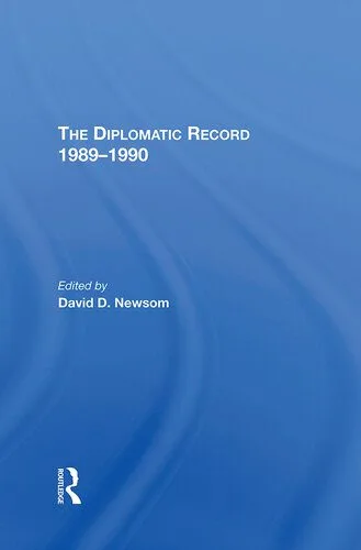 خرید و دانلود نسخه کامل کتاب The Diplomatic Record 1989-1990_68f6bd2584b71.jpeg خرید و دانلود نسخه کامل کتاب The Diplomatic Record 1989-1990