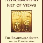 خرید و دانلود نسخه کامل کتاب The Discourse on the All – Embracing Net of Views: The Brahmajala Sutta and its commentaries