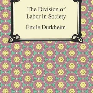 خرید و دانلود نسخه کامل کتاب The Division of Labor in Society