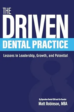 خرید و دانلود نسخه کامل کتاب The Driven Dental Practice: Lessons in Leadership, Growth, and Potential_6a627ec341d35.webp خرید و دانلود نسخه کامل کتاب The Driven Dental Practice: Lessons in Leadership, Growth, and Potential - تصویر 1