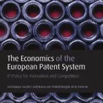 خرید و دانلود نسخه کامل کتاب The Economics of the European Patent System: IP Policy for Innovation and Competition