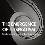 خرید و دانلود نسخه کامل کتاب The Emergence of Illiberalism: Understanding a Global Phenomenon
