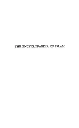 خرید و دانلود نسخه کامل کتاب The Encyclopaedia of Islam: H-Iram Vol 3 (Encyclopaedia of Islam New Edition)_68e034cc0c1c4.jpeg خرید و دانلود نسخه کامل کتاب The Encyclopaedia of Islam: H-Iram Vol 3 (Encyclopaedia of Islam New Edition)