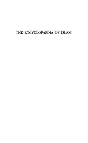 خرید و دانلود نسخه کامل کتاب The Encyclopaedia of Islam: San – Sze Vol 9 (Encyclopaedia of Islam New Edition)_68cf38b541f64.jpeg خرید و دانلود نسخه کامل کتاب The Encyclopaedia of Islam: San – Sze Vol 9 (Encyclopaedia of Islam New Edition)