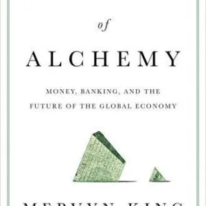 خرید و دانلود نسخه کامل کتاب The End of Alchemy: Money, Banking, and Future of the Global Economy