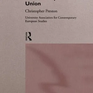 خرید و دانلود نسخه کامل کتاب The Enlargement and Integration of the European Union: Issues and Strategies