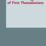 خرید و دانلود نسخه کامل کتاب The Eschatology of First Thessalonians