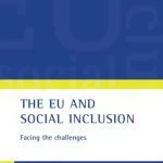 خرید و دانلود نسخه کامل کتاب The EU And Social Inclusion: Facing the Challenges